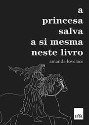 Obálka knihy The princess saves herself in this one