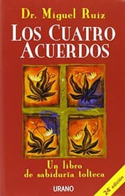 Obálka knihy Los Cuatro Acuerdos