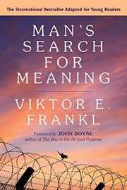 Obálka knihy Man's Search for Meaning adapted for Young Adults [adaptation]