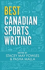 Obálka knihy Best Canadian Sports Writing