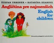 Obálka knihy Angličtina pre najmenších