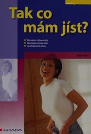 Obálka knihy Tak co mám jíst?