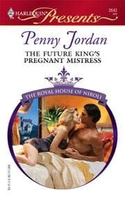 Obálka knihy The Future King's Pregnant Mistress