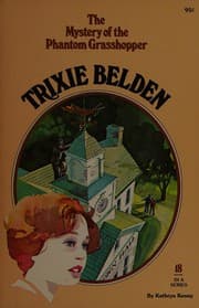 Obálka knihy Trixie Belden and the Mystery of the Phantom Grasshopper
