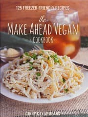 Obálka knihy The make ahead vegan cookbook