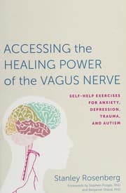 Obálka knihy Accessing the healing power of the vagus nerve