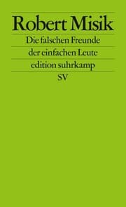Obálka knihy Die falschen Freunde der einfachen Leute