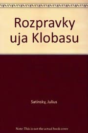 Obálka knihy Rozprávky uja Klobásu