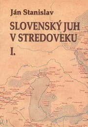Obálka knihy Slovensky juh v stredoveku