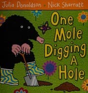 Obálka knihy One Mole Digging A Hole