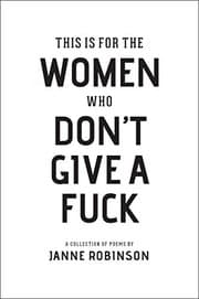 Obálka knihy This Is for the Women Who Don't Give a Fuck