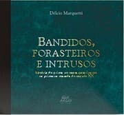Obálka knihy Bandidos, forasteiros e intrusos