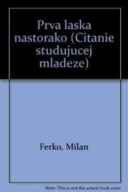 Obálka knihy Prvá láska nastorako