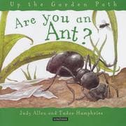 Obálka knihy Are You an Ant? (Up the Garden Path)