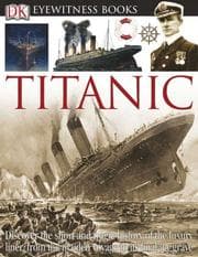 Obálka knihy Titanic (DK Eyewitness Books)