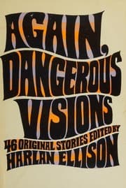 Obálka knihy Again, Dangerous Visions