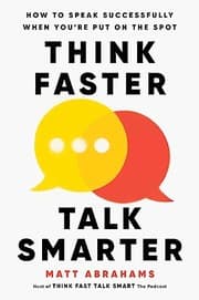 Obálka knihy Think Faster, Talk Smarter