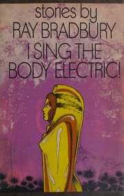 Obálka knihy I Sing the Body Electric!