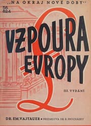 Obálka knihy Vzpoura Evropy a základy nového evropského por̆ádku