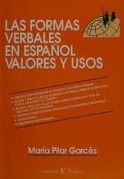 Obálka knihy Las formas verbales en español, valores y usos