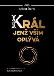 Obálka knihy King Who Lives Everything