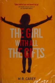 Obálka knihy The Girl with All the Gifts