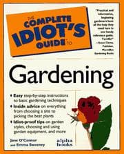 Obálka knihy The complete idiot's guide to gardening
