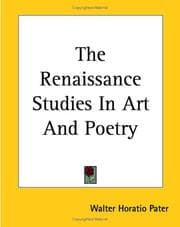 Obálka knihy The Renaissance, Studies in Art and Poetry