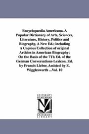 Obálka knihy Encyclopaedia Americana: A Popular Dictionary of Arts, Sciences, Literature ..