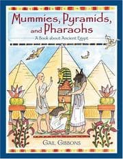 Obálka knihy Mummies, Pyramids, and Pharaohs