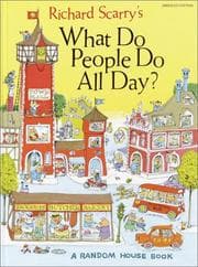 Obálka knihy Richard Scarry's what do people do all day?