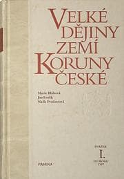 Obálka knihy Velké dějiny zemí koruny české. Svazek 1, Do roku 1197