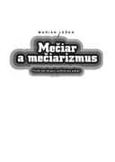 Obálka knihy Mečiar a mečiarizmus
