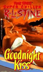 Obálka knihy Fear Street Super Chiller - Goodnight Kiss