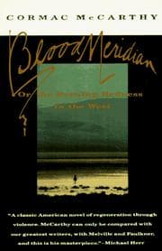Obálka knihy Blood Meridian