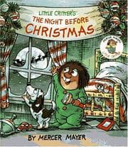 Obálka knihy Little Critter's the night before Christmas