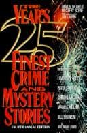 Obálka knihy The Year's 25 Finest Crime and Mystery Stories (Years 25  Finest Crime and Mystery Stories)