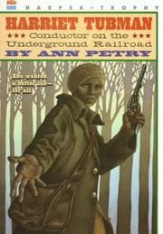 Obálka knihy Harriet Tubman, conductor on the Underground Railroad