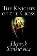 Obálka knihy The Knights Of The Cross Or Krzyzacy