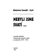 Obálka knihy Nebyli jsme svatí--