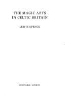 Obálka knihy The magic arts in Celtic Britain