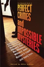 Obálka knihy The Mammoth Book of Perfect Crimes and Impossible Mysteries