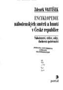 Obálka knihy Encyklopedie náboženských směrů a hnutí v České republice