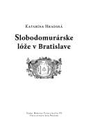 Obálka knihy Slobodomurárske lóže v Bratislave
