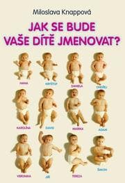Obálka knihy Jak se bude jmenovat?