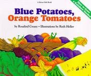 Obálka knihy Blue potatoes, orange tomatoes