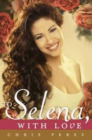 Obálka knihy To Selena, with love