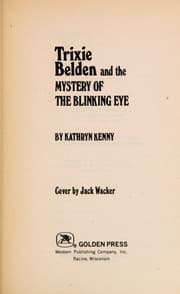 Obálka knihy Trixie Belden and the Mystery of the Blinking Eye
