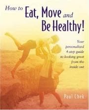 Obálka knihy How to Eat, Move and Be Healthy!