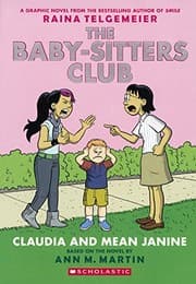 Obálka knihy Claudia and Mean Janine [graphic novel adaptation]